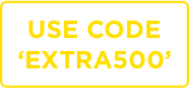 Use code EXTRA500